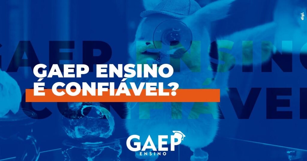 GAEP Ensino é confiável 2-min